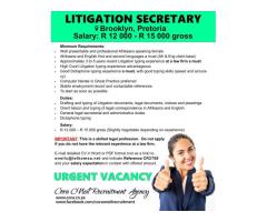 Vacancy in Brooklyn, Pretoria: LITIGATION SECRETARY